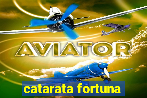 catarata fortuna